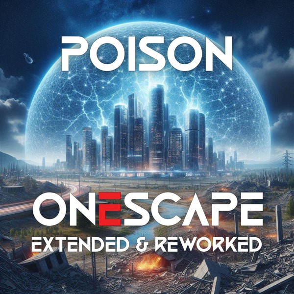 POISON - ONESCAPE E&R (600 x 600).jpg